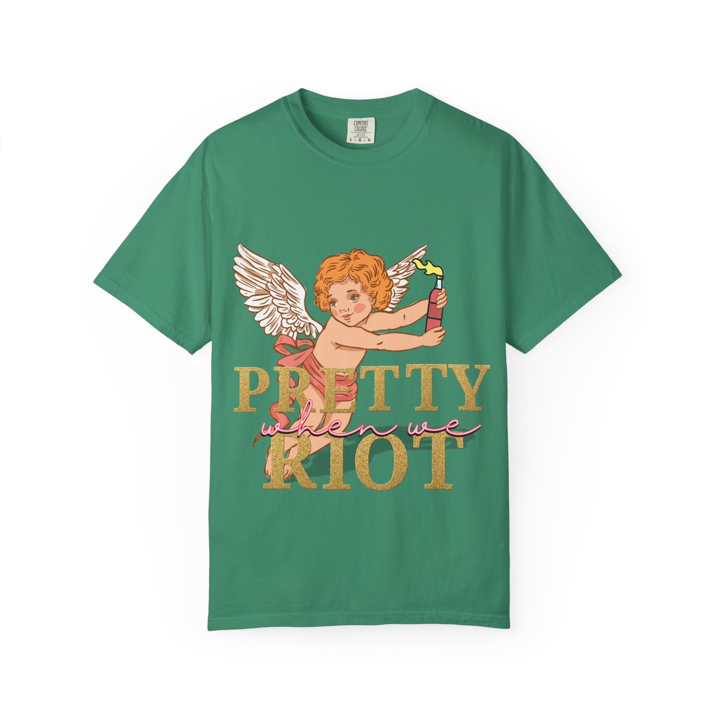 Pretty When We Riot T-Shirt