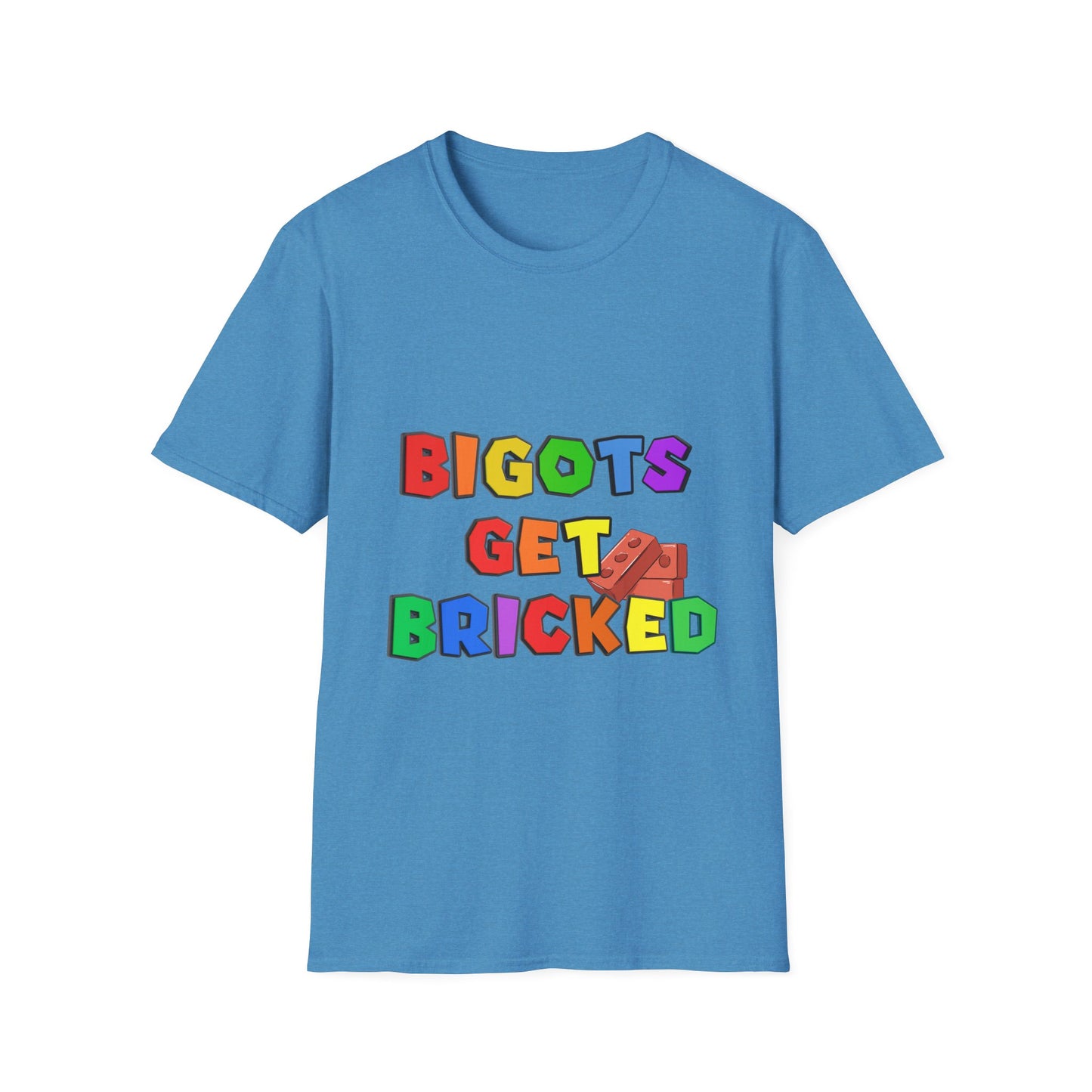 Bigots Get Bricked Graphic T-Shirt