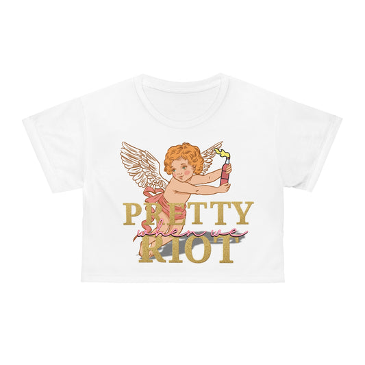 Pretty When We Riot Bold Graphic Crop Tee