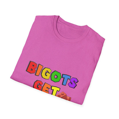 Bigots Get Bricked Graphic T-Shirt