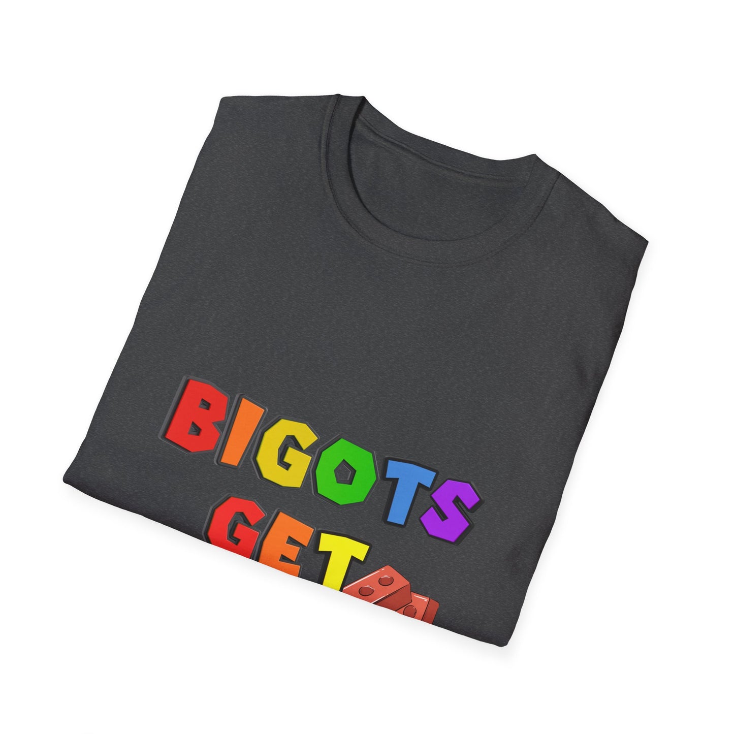 Bigots Get Bricked Graphic T-Shirt