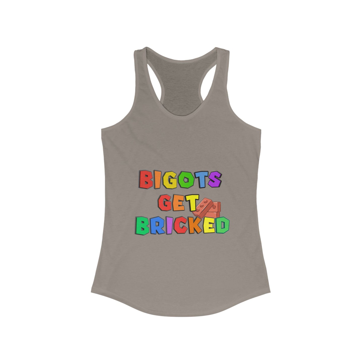 Bigots Get Bricked Racerback Tank