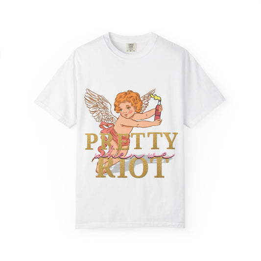 Pretty When We Riot T-Shirt