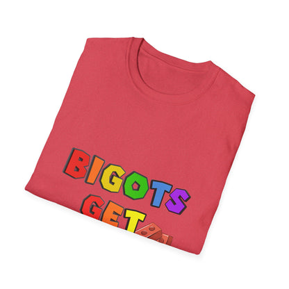 Bigots Get Bricked Graphic T-Shirt