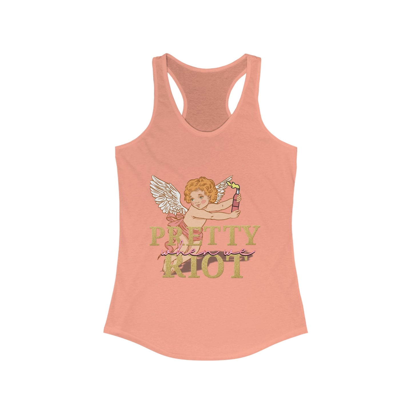 Pretty When We Riot Women's Racerback Tank