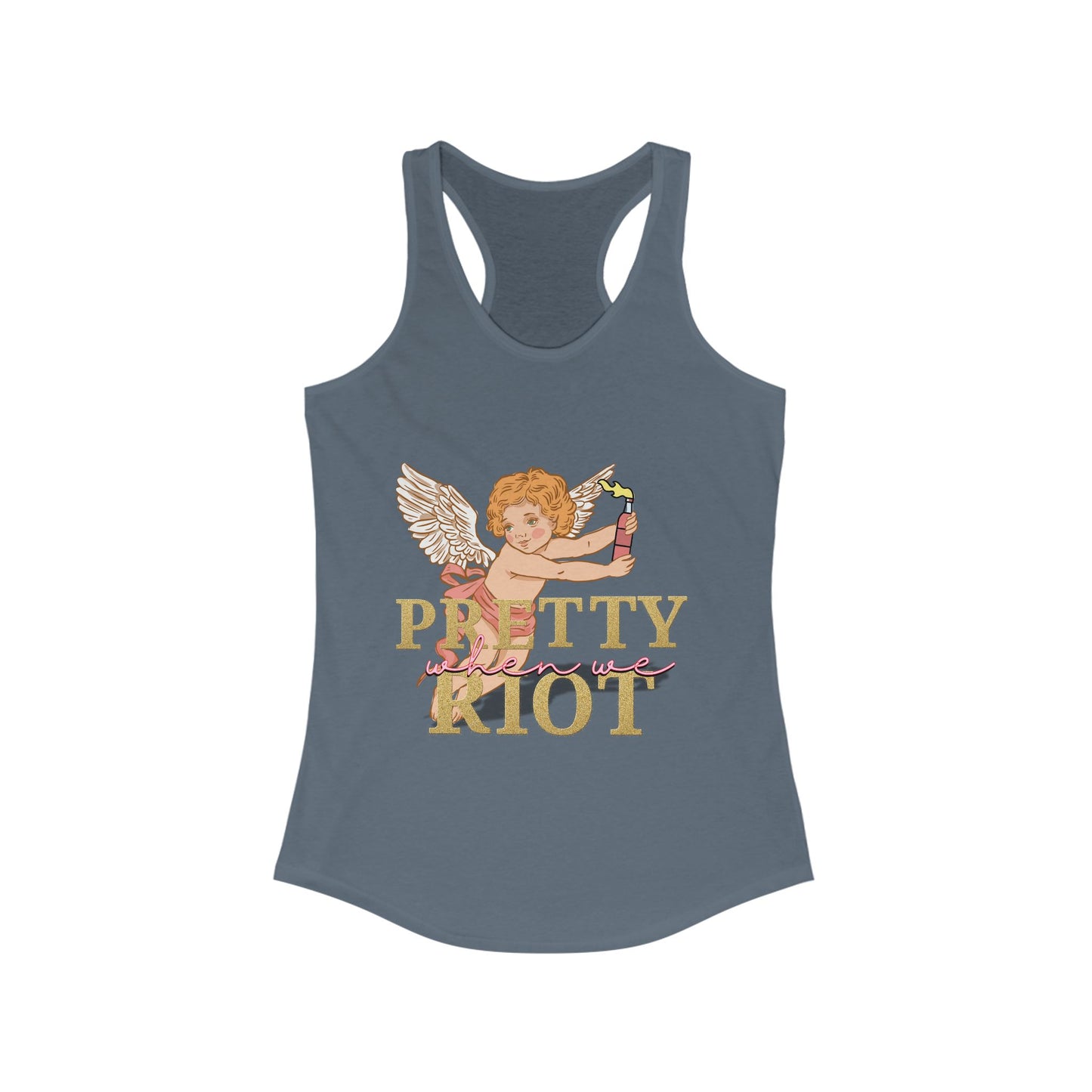 Pretty When We Riot Women's Racerback Tank
