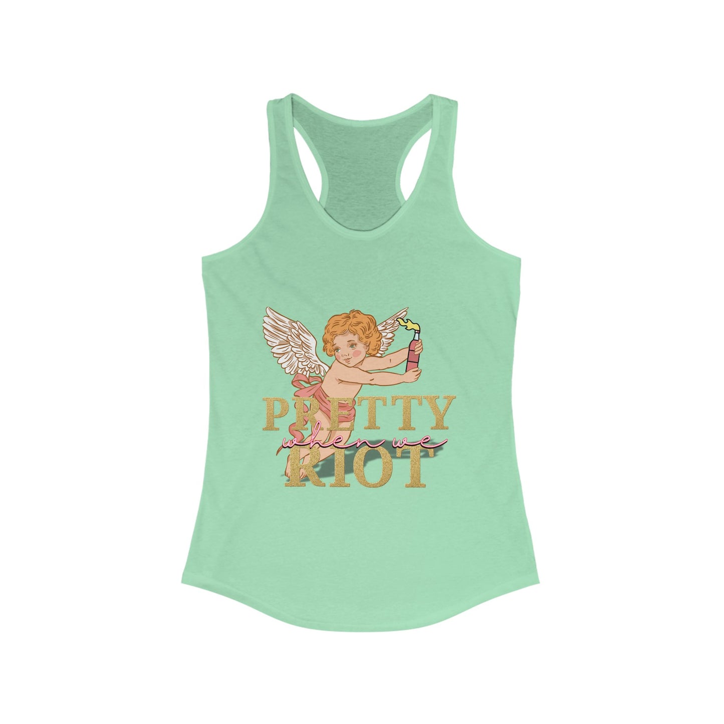 Pretty When We Riot Women's Racerback Tank