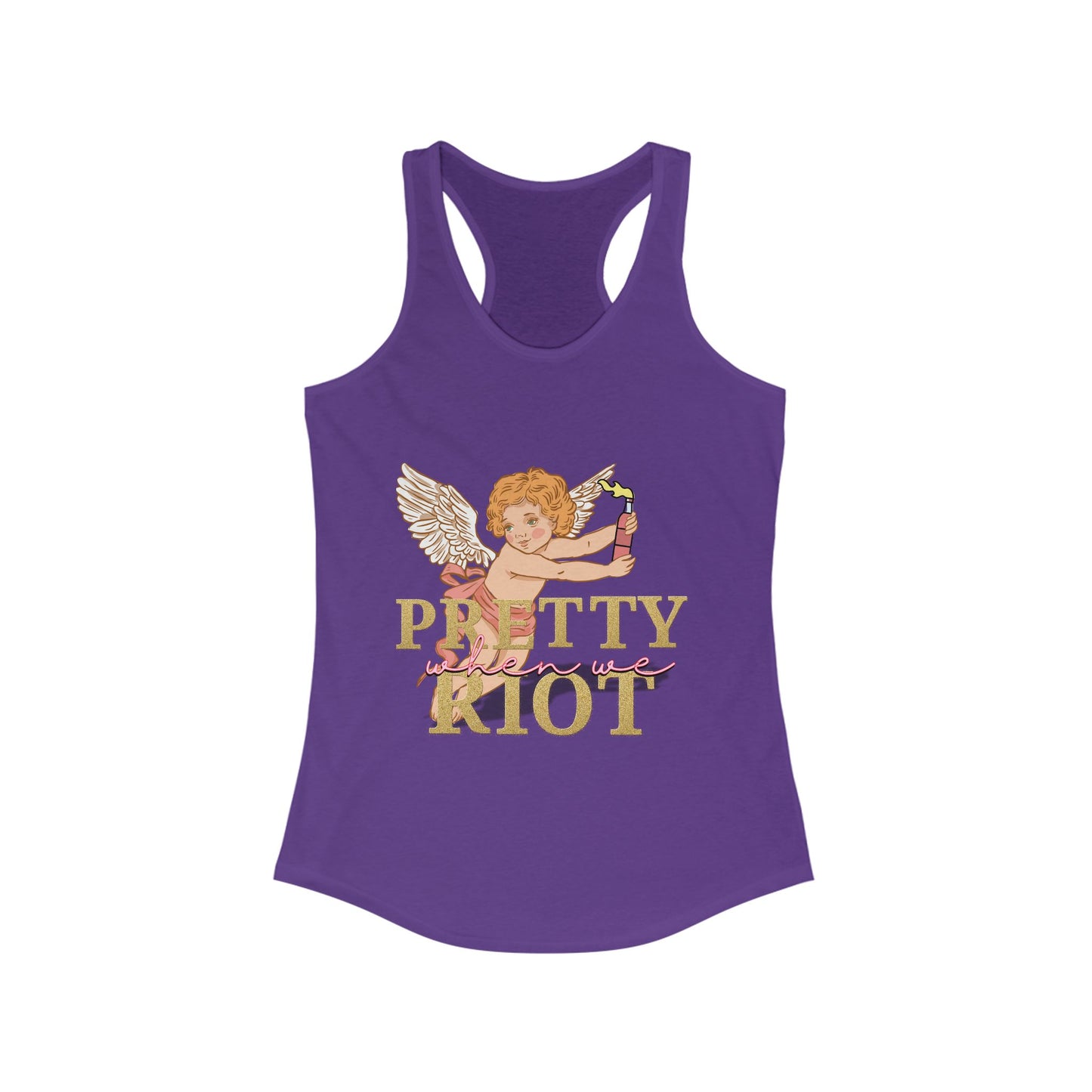 Pretty When We Riot Women's Racerback Tank
