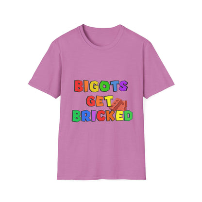 Bigots Get Bricked Graphic T-Shirt