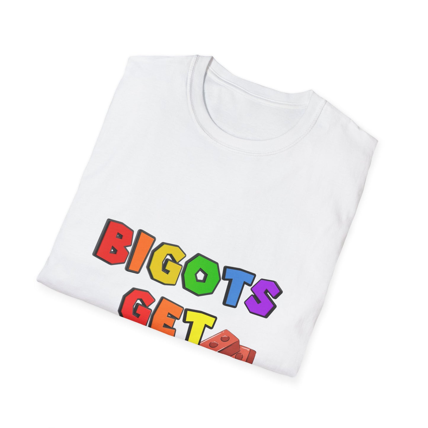 Bigots Get Bricked Graphic T-Shirt