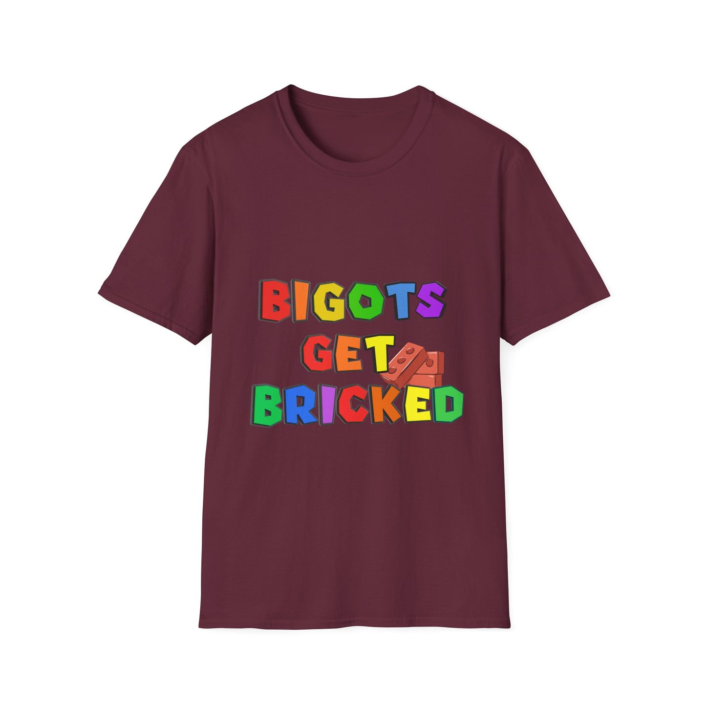 Bigots Get Bricked Graphic T-Shirt