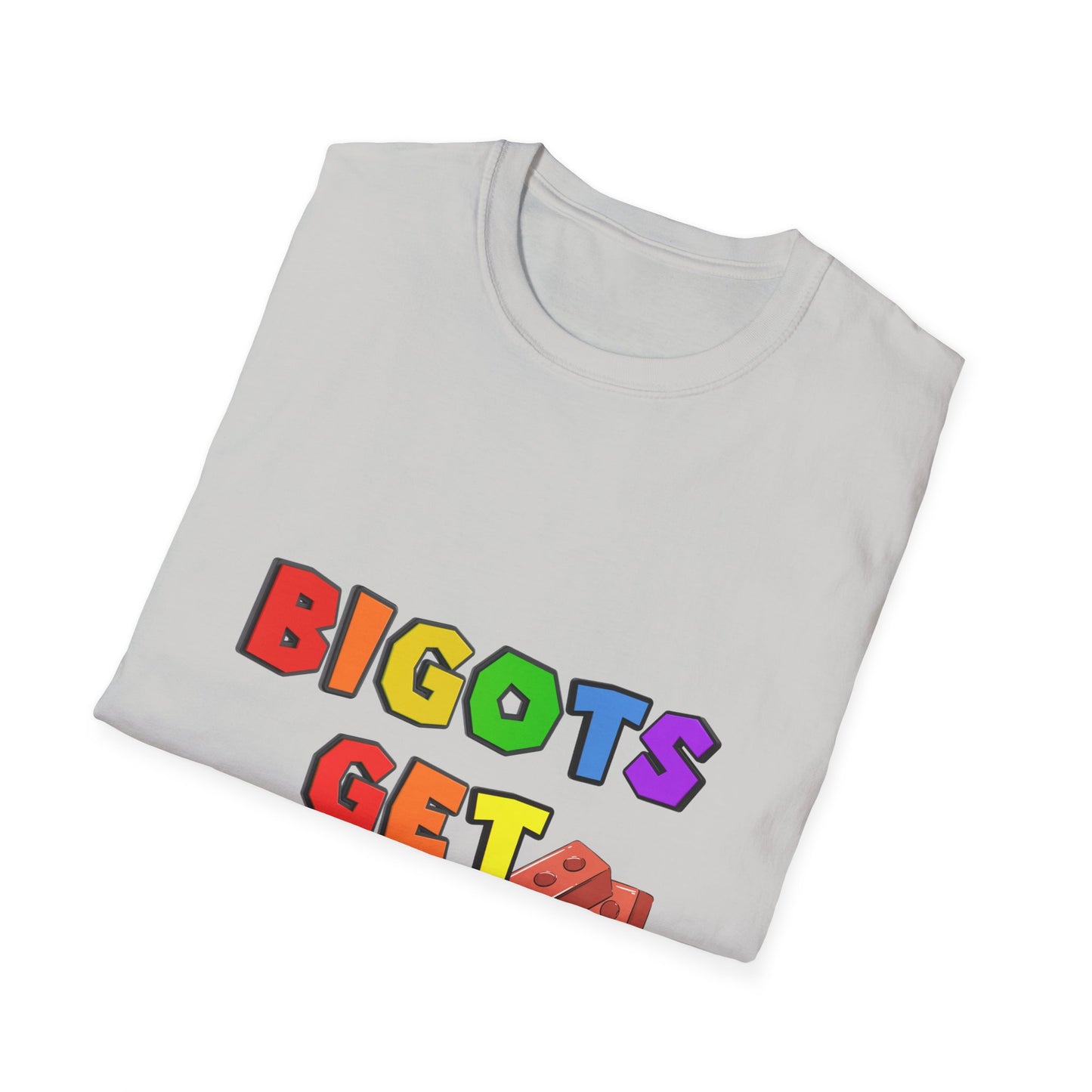 Bigots Get Bricked Graphic T-Shirt