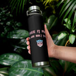 Bad Bitch Copper Vacuum Insulated Bottle, 22oz