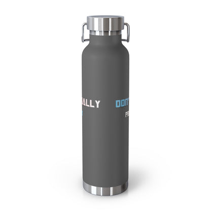 Bad Bitch Copper Vacuum Insulated Bottle, 22oz
